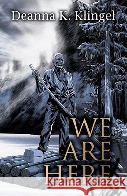 We Are Here