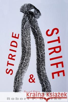Stride and Strife (Special Edition)