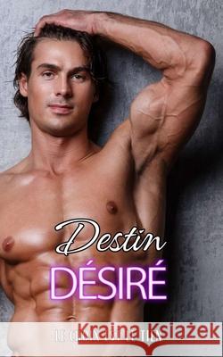 Destin Désiré: Le choix est le tien