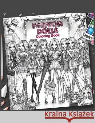 Fashion Dolls Coloring Book