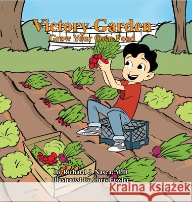 Victory Garden: Grow Your Own Food