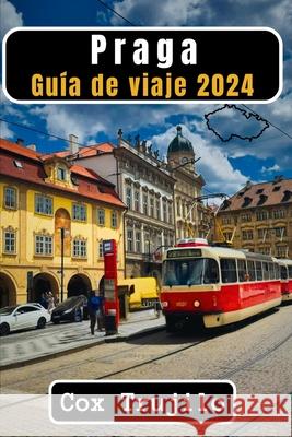 Praga Guía de viaje 2024: Descubriendo la Ciudad Dorada de las Cien Torres