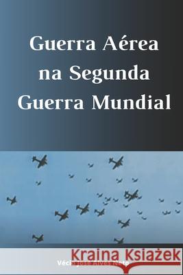 Guerra Aérea na Segunda Guerra Mundial