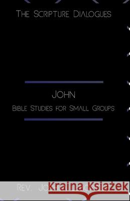 John: Bible Studies for Small Groups