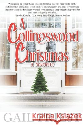 A Collingswood Christmas: (A Novelette)