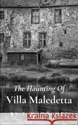 The Haunting Of Villa Maledetta