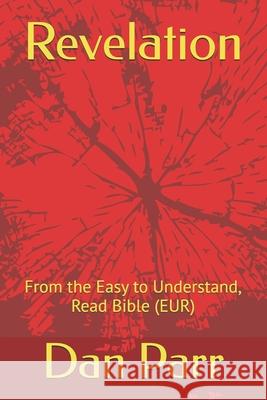 Revelation: From the Easy to Understand, Read Bible (EUR)
