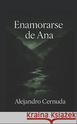 Enamorarse de Ana