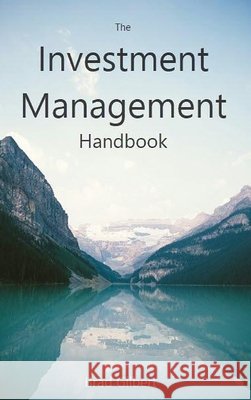 The Investment Management Handbook
