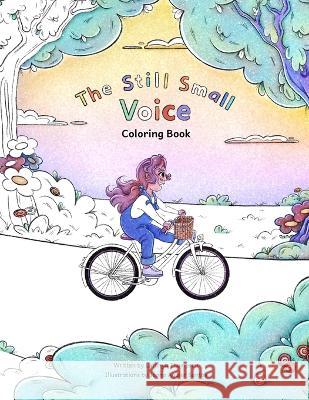The Still Small Voice: Coloring Book