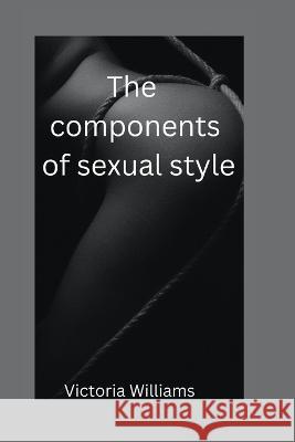 The Components of sexual style