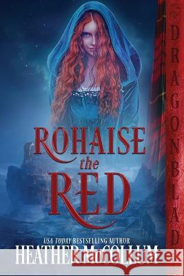 Rohaise the Red