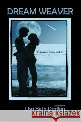 Dream Weaver-15th Anniversary Edition