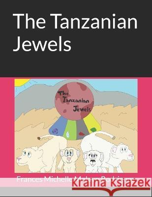 The Tanzanian Jewels