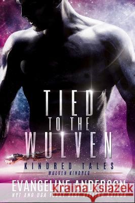 Tied to the Wulven: Kindred Tales 48