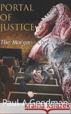 Portal of Justice: The Morgana Chronicles