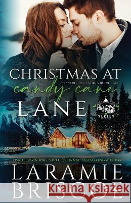 Christmas at Candy Cane Lane: A steamy, small town, holiday novella.