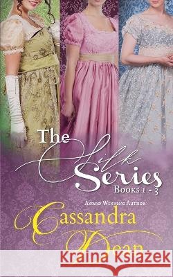 Silk Series Books 1-3: Silk & Scandal/Silk & Scorn/Silk & Scars