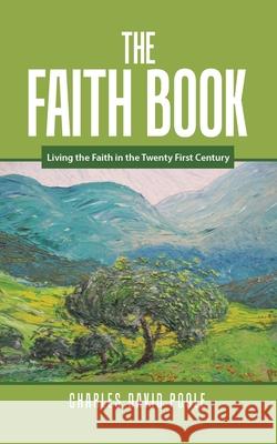 The Faith Book: Living the Faith in the Twenty First Century