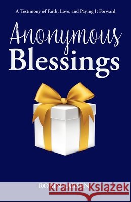 Anonymous Blessings