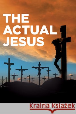 The Actual Jesus