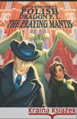 The Praying Mantis (Polish Dragon P. I.)
