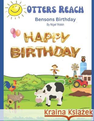 Otters Reach: Bensons Birthday