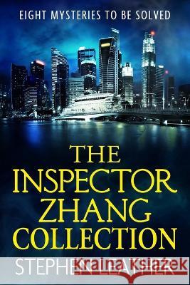 Inspector Zhang Mysteries - The Collection
