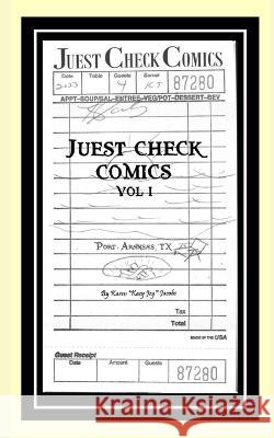 Juest Check Comics: Vol. I
