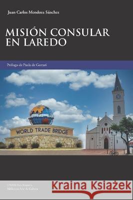 Mision Consular En Laredo