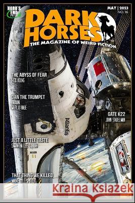 Dark Horses: The Magazine of Weird Fiction No. 16: May 2023