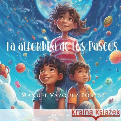 La alfombra de los paseos: Edicion de lujo