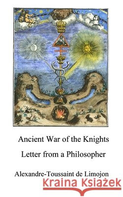 The Ancient War of the Knights
