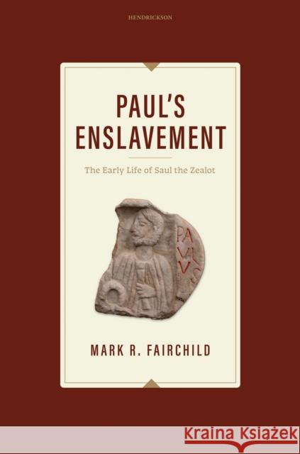 Paul's Enslavement