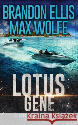 Lotus Gene: A Jackson Stone Thriller