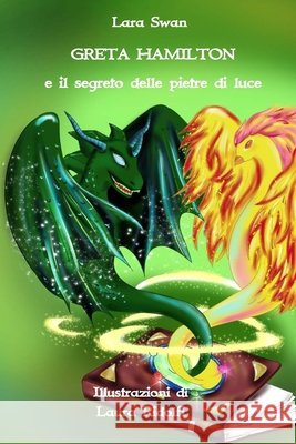 Greta Hamilton e il segreto delle pietre di luce