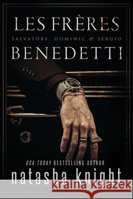 Les Frères Benedetti: Salvatore, Dominic & Sergio