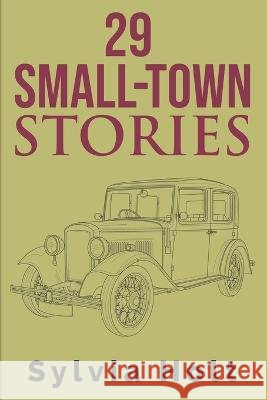 29 Small-Town Stories