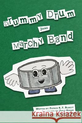 Drummy Drum Joins Marchy Band