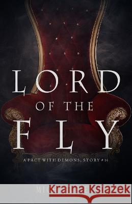 Lord of the Fly (A Pact with Demons, Story #14)