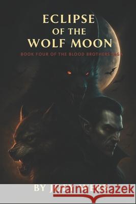 Eclipse of the Wolf Moon