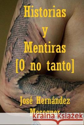 Historias Y Mentiras
