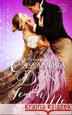 Teach Me: A Victorian Era Historical Romance