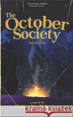 The October Society: Season One