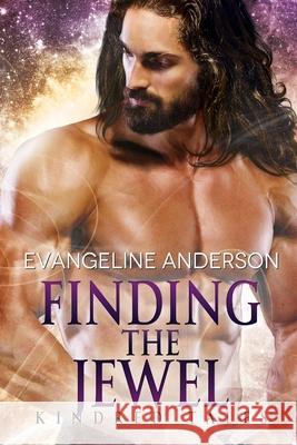 Finding the Jewel: A Kindred Tales Novel