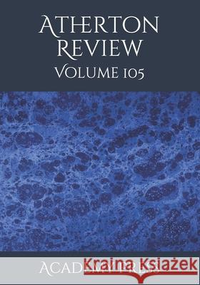Atherton Review: Volume 105