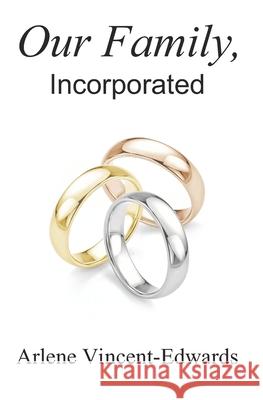 Our Family, Incorporated