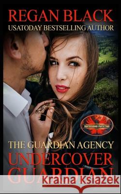 Undercover Guardian: Brotherhood Protectors World