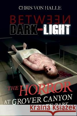 The Horror at Grover Canyon State Park