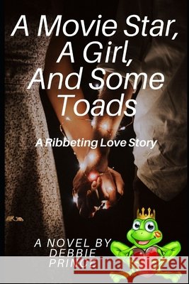 A Movie Star, A Girl, And Some Toads